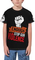 Enough End Gun Violence Awareness Day T- Shirt Short Novelty for Boys and Girl