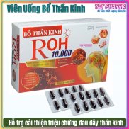 Viên uống Bổ Thần Kinh ROH 10.000 giảm đau dây thần kinh ngoại biên