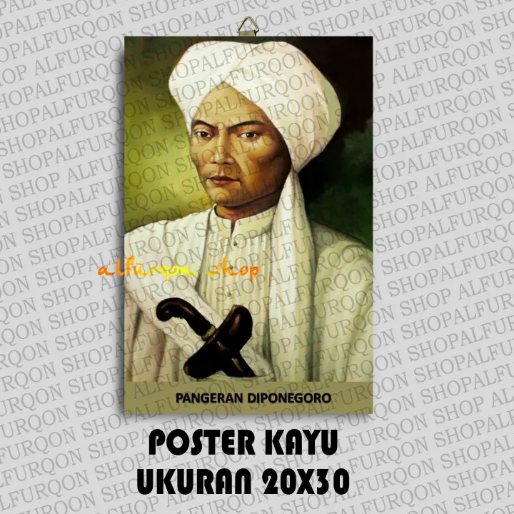 POSTER KAYU PANGERAN DIPONEGORO / FOTO BINGKAI PANGERAN DIPONEGORO
