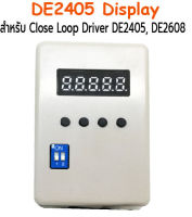 หน้าจอ Display สำหรับ Set parameter DE2405C and DE2608C Close loop Driver. SKU:030684