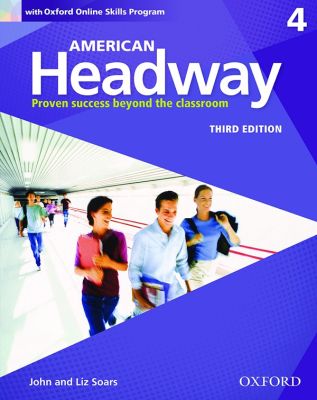 American Headway 3rd ED 4 : Student Book +Oxford Online Skills Program (P)