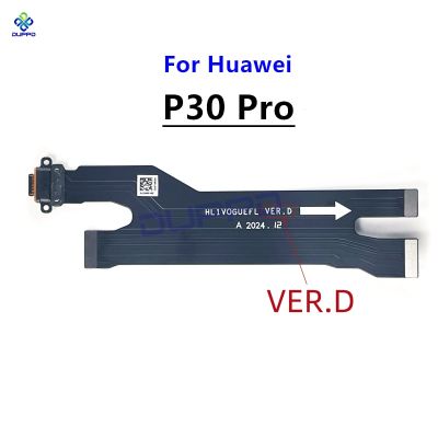 สําหรับ Huawei P30 Pro USB Type C Charge Dock พอร์ตชาร์จหางปลั๊กด้านหลัง Flex Cable อะไหล่