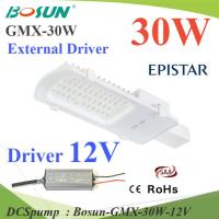 30W LED โคมไฟถนน แบบอลูมิเนียมโปรไฟล์ แสงสีขาว 6500K ใช้ Driver ต่อภายนอกโคม 12V รุ่น Bosun-GMX-30W-12V