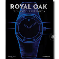 ROYAL OAK : FROM ICONOCLAST TO ICON