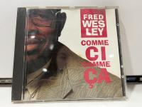 1   CD  MUSIC  ซีดีเพลง        FRED WESLEY COMME CI COMME CA MINOR MUSIC      (D14F9)