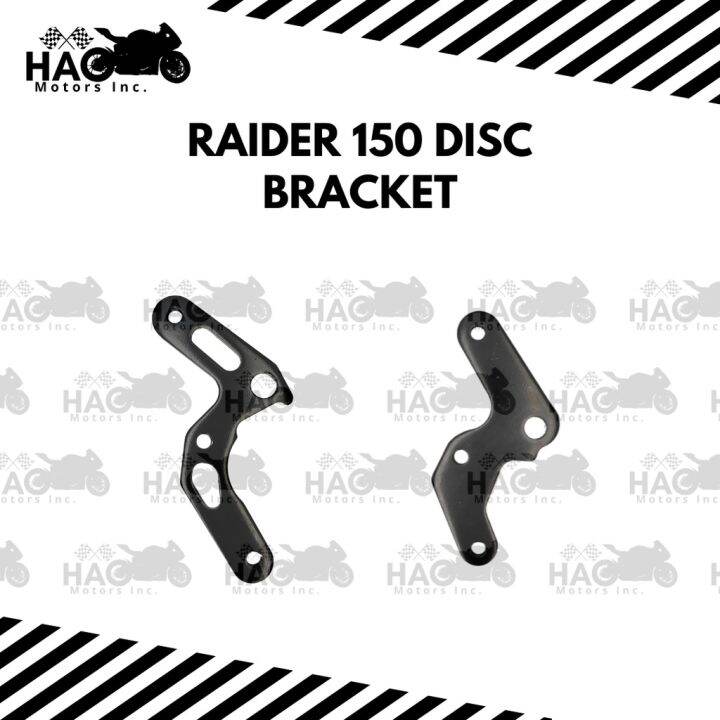 RAIDER 150 DISC BRACKET FOR R150 CARB and FI Motor Parts☜ Lazada PH