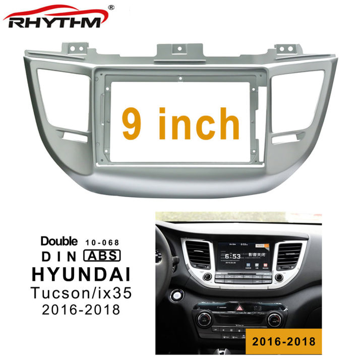20219-inch-2din-car-fascia-for-hyundai-tucson-ix35-2016-2018-panel-dash-installation-refitting-adaptor-canbus-double-din-dvd-frame