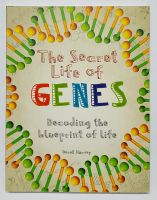 หนังสือความรู้ ยีนต์ ภาษาอังกฤษ THE SECRET LIFE OF GENES Decoding the blueprint of life 192Page