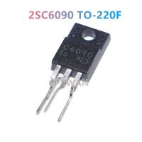 2SC6090LS TO-220F C6090 10ชิ้นที่2SC6090กับ-220ทรานซิสเตอร์ใหม่แบบดั้งเดิมจ่ายไฟ NPN