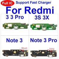 บอร์ดแจ็ค USB สําหรับ Xiaomi Redmi Note 3 3S 3X 3Pro สําหรับ Redmi Note 3 Pro Se พอร์ตชาร์จ USB Dock Board ซ่อมชิ้นส่วนสายเคเบิล Flex