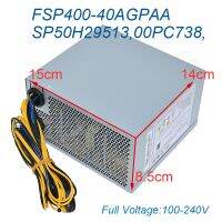 สำหรับ Lenovo FSP400-40AGPAA SP50H29513 00PC738 10pin สูงสุด400W พร้อมแหล่งจ่ายไฟเซิร์ฟเวอร์6pin การ์ดจอ