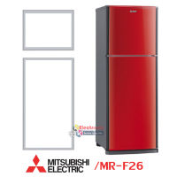 ขอบยางประตูตู้เย็น MITSUBISHI รุ่น MR-F26  (แบบปีกขันนน็อตยึด)
