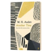 Audenอื่นภาษาอังกฤษOriginal Edition Another Time Faber 90th Anniversary Edition Faber 90th Anniversaryบทกวีชุดต่างประเทศบทกวีภาษาอังกฤษEdition Original Editionหนังสือภาษาอังกฤษ