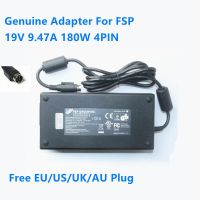 อะแดปเตอร์แหล่งกระจายไฟ AC FSP180 ABAN2 4PIN 9.47A 180W 19V ของแท้สำหรับ Charger Laptop FSP