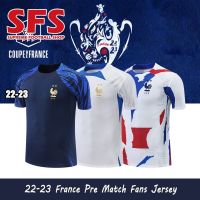 shot goods 【SFS】Top Quality 2022 World-Cup France Pre Match Football Jersey Clothing Soccer Jersey S-2XL