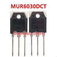 2ชิ้น MUR6030DCT ถึง247ไดโอดกู้คืน TO247 MUR6030 6030 60A 300V เครื่องเชื่อมอินเวอร์เตอร์เร็วมากใหม่ดั้งเดิม