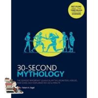 (Most) Satisfied. 30-SECOND MYTHOLOGY (PB)