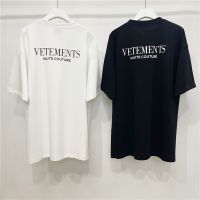 Good Quality Haute Couture Vetements Fashion T Shirt Men 1:1 White Vetements Vintage T-Shirt Oversize Tee Vtm Short Sleeve 【Size S-4XL-5XL-6XL】