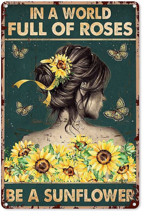 vintage-metal-tin-sign-hippie-girl-and-butterflies-sunflower-decor-in-a-world-full-of-roses-be-a-sunflower-iron-painting