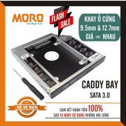 Caddy Bay HDD SSD SATA 3 9.5mm 12.7mm - Khay ổ cứng thay thế ổ DVD