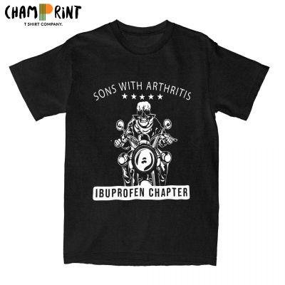 Men T Shirt Sons With Arthritis Ibuprofen Chapter Old Biker Cotton Tee Shirt Short Sleeve Santa Claus T Shirt Round Neck Clothes XS-6XL