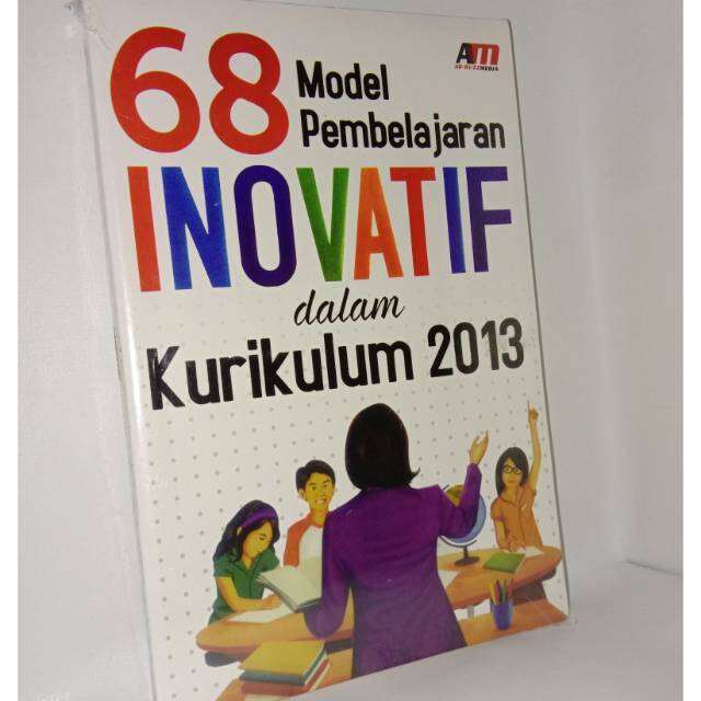 68 Model Pembelajaran Inovatif Dalam Kurikulum 2013.buku Baru | Lazada ...