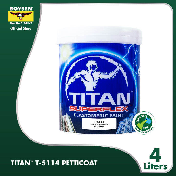 Titan Superflex Elastomeric Paint Petticoat T51144L Lazada PH