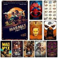 Vintage Mad Max โปสเตอร์ภาพยนตร์ป้ายโลหะดีบุกสำหรับโรงรถคาเฟ่และ Bar Wall Decor