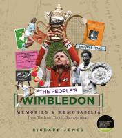 หนังสืออังกฤษใหม่ The Peoples Wimbledon : Memories and Memorabilia from the Lawn Tennis Championships [Paperback]