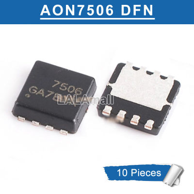10ชิ้น7506 DFN AO7506 AON7506 DFN3x3 SMD N-Channel 30โวลต์/12A MOSFET IC แบบดั้งเดิมใหม่