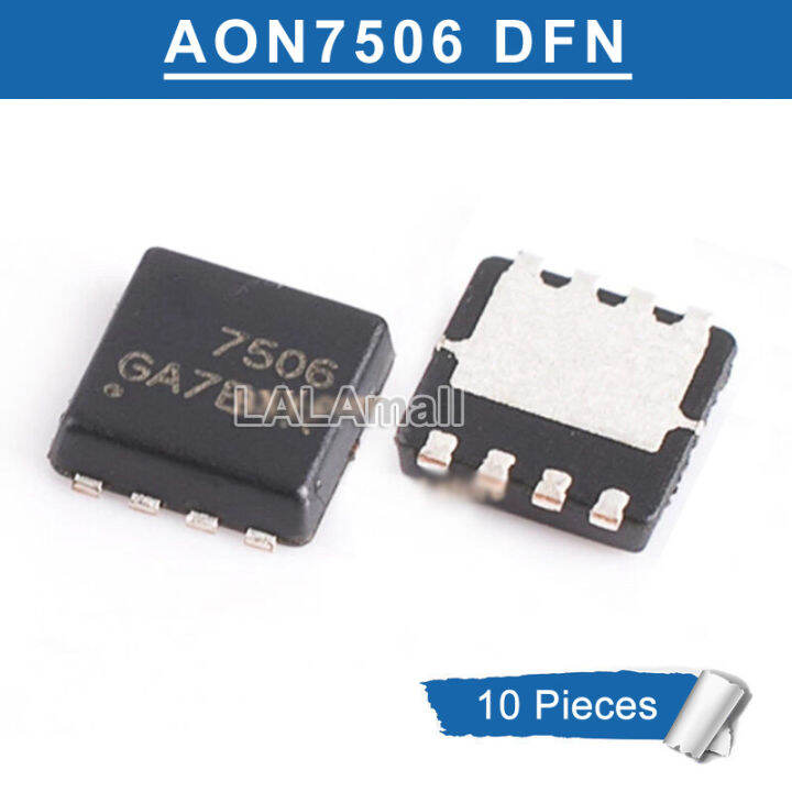 10ชิ้น7506-dfn-ao7506-aon7506-dfn3x3-smd-n-channel-30โวลต์-12a-mosfet-ic-แบบดั้งเดิมใหม่