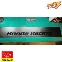 สติกเกอร์คาดหน้า "honda racing" สีดำเงาพื้นหลังดำด้าน (สติกเกอร์บังแดด) #สติ๊กเกอร์ติดรถยนต์ 3m  #สติ๊กเกอร์ติดรถ   #สติ๊กเกอร์ติดรถ ญี่ปุ่น  #สติ๊กเกอร์ติดรถยนต์ ซิ่ง