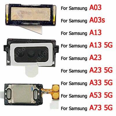 หูฟังด้านหน้าในตัวสำหรับ Galaxy A53 A73 5G A03s A03 A13 A23 A33new หูฟัง Baju Atasan Asli อะไหล่หูฟัง