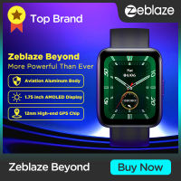 Zeblaze Beyond GPS Smartwatch AMOLED Display 40วันแบตเตอรี่การตรวจสอบสุขภาพตลอดทั้งวัน Smart Watch สำหรับ Android และ IOS