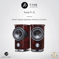 Fyne Audio F1-5 : Small Flagship Speakers Perfectly Formed