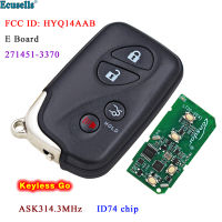 Oibwye 4B สมาร์ท Keyless Go กุญแจรีโมต FSK 314.3MHz ชิป ID74สำหรับ Lexus ES350 GS350 GS460H IS250 IS350 LS460 LS600H HYQ14AAB 271451-3370