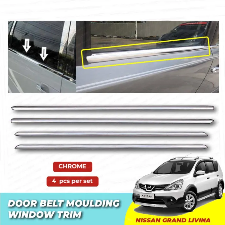 Nissan Grand Livina XGear (DW 576) Window Trim Chrome Lining / Door
