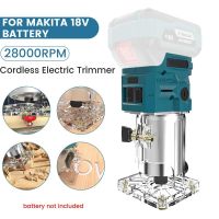 TAN00609ทริมเมอร์ไฟฟ้า18V สำหรับ Makita เราเตอร์แบตเตอรี่ไร้สาย