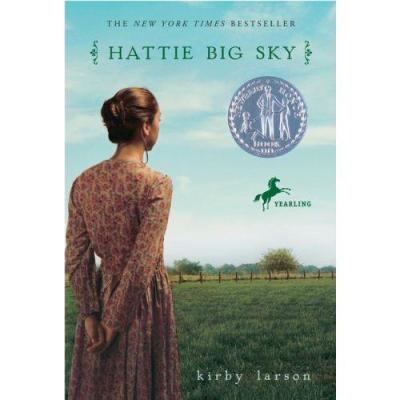 Hattie Big Sky Kirby Larson Newbury หนังสือรางวัลเงิน