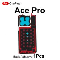 อะไหล่เปลี่ยนกาวสติ๊กเกอร์ฝาหลังครอบแบตเตอรี่กาวฝาหลังสำหรับ OnePlus Ace Pro 1+ AcePro