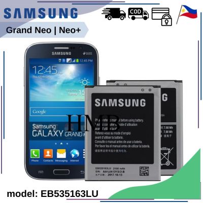 แบตเตอรี่ ใช้สำหรับเปลี่ยน Samsung Galaxy Grand Neo | Plus Battery | Model:EB535163LU (2100mAh) Original High Quality Battery **แบตเตอรี่รับประกัน 6 เดือน**