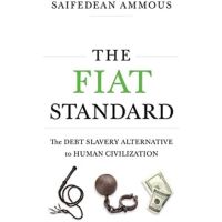 [หนังสือนำเข้า] The Fiat Standard: The Debt Slavery Alternative to Human Civilization ภาษาอังกฤษ english bitcoin book