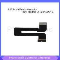 ใหม่ LED LCD LVDs Cable 821-00510-A ใช้งานร่วมกับ Macbook Retina 12 "A1534หน้าจอ LCD สาย2015 2016 2017ปี