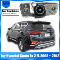 HD Fisheye rear camera For Hyundai Santa Fe 2 FL 2006 2007 2008 2009 2010 2011 2012 License plate Camera Backup Reversing Camera