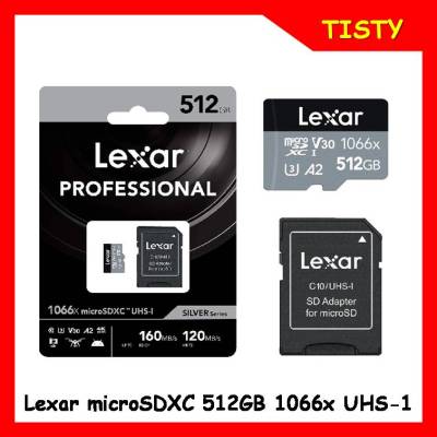 แท้ 100%  Lexar microSDXC 512GB Professional 1066x UHS-I  Silver Series (Read 160 Write 120MB)