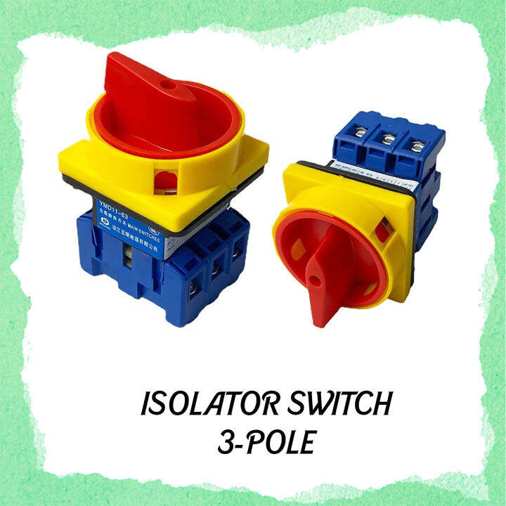 ROTARY ISOLATOR SWITCH CHANGEOVER SWITCH 3 POLE (32A 63A 100A) Lazada PH