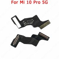 สำหรับ Xiaomi Mi 10 10 10T 11T Pro 11 Lite 5G NE 11i อะไหล่ตัวเชื่อมต่ออะไหล่เมนบอร์ดสายเมนบอร์ดโค้งซ่อมแซม