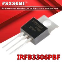 5ชิ้น IRFB3306ถึง220 IRFB3306PBF TO220 IRF3306 IRFB3306G มอสเฟทพลังงาน160A 60V