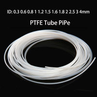 1-5เมตรท่อ PTFE ID 0.3 0.8 1 1.2 1.5 1.6 1.8 2 2.5 3มิลลิเมตรเส้นใยทนต่อการกัดกร่อนที่อุณหภูมิสูง3d เครื่องพิมพ์ส่วนท่อ J-หัว