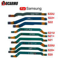 สำหรับ Samsung Galaxy S20 S21 S22 S23 Plus Ultra S21 + S22U S21FE สัญญาณเสาอากาศบอร์ดหลัก Connector เมนบอร์ด Flex Cable G998B-harjea4397887